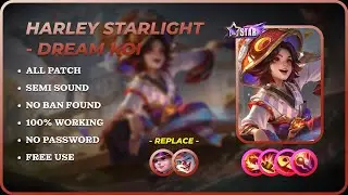 🔴 New Script Skin Harley Starlight (Dream Koi) - No Password | No Banned | Latest Patch