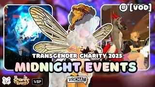 [VOD] VRChat: VRCharity Event 2025 - Day 1: The Midnight Events