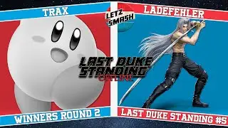 Last Duke Standing #5 - WR2 -  Trax (Kirby / Cpt Falcon) vs Ladefehler (Sephiroth) - SRT
