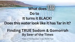 Finding Biblical Soddom, Gomorrah, & The Siddim Valley