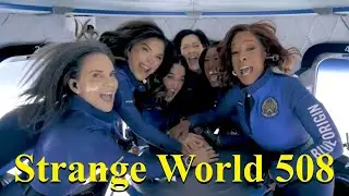 Strange World 508 - The Katy Perry space launch - DJ Curious & Mark Sargent