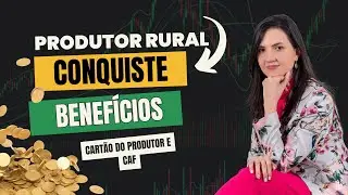 CARTÃO DO PRODUTOR E CAF, SEM ESSES CADASTROS NÃO HÁ BENEFÍCIOS.