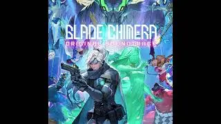 BLADE CHIMERA - ORIGINAL SOUNDTRACK (06. CENTRAL CITY -STAGE2-)