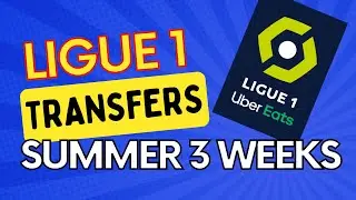 Ligue 1 Transfers Summer  3.Week #transfer #transfernews #ligue1    #paris  #parissaintgermain