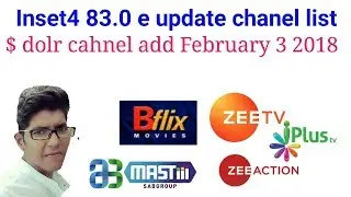 Inset4 83.0e update chanel list $ dolr cahnel add February 3 2018