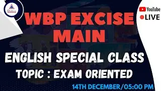 WBP EXCISE MAIN | SPECIAL ENGLISH CLASS | EXAM ORIENTED IN BENGALI  | THE DHRONAS | #WBPEXCISE