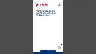 Do you know the conditions for visa applications of children over 18 as a dependent?