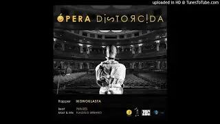 &Oacute;PERA DISTORCIDA (2020) - Ikonoklasta - Prod. 7 Kruzes
