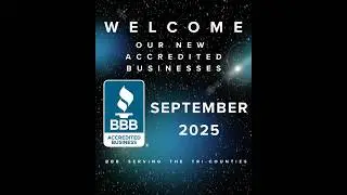 September 2025 Welcome: New BBB Accredited Businesses Across the Tri-Counties | #MilestoneMondays