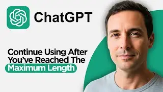 How to Continue using ChatGPT After You’ve Reached the Maximum Length (2026 Full Guide)