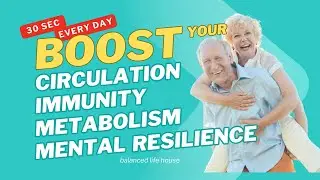 Boost your circulation, immunity,  metabolism and mental resilience !