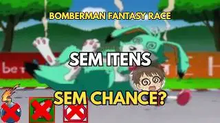 Você consegue finalizar BOMBERMAN FANTASY RACE com o PIOR Louie e SEM usar NENHUM item?