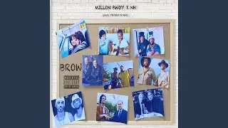 BROW (feat. MILLON BWOY & YOUSSEF GIGA)