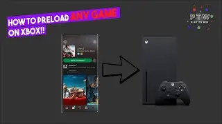 How To Pre-Load Any Game On Xbox