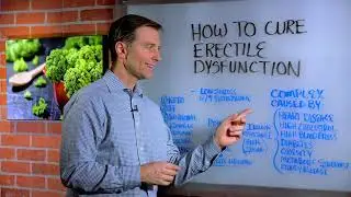 #1 Cause & Treatment for Erectile Dysfunction Without Drugs &ndash; Dr.Berg