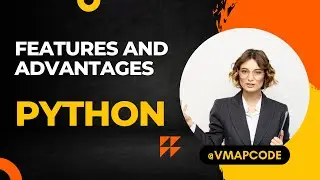 Top Python Features and Advantages | What is Python ? | Learn Programming | VmapCode