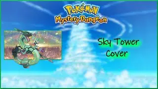 Sky Tower - Pok&eacute;mon Mystery Dungeon Rescue Team DX | Blue/Red Rescue Team | Cover | Orchestral
