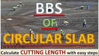 BBS OF CIRCULAR SLAB || HOW TO FIND CUTTING LENGTH OF CIRCULAR SLAB BY CIVIL GURUJI