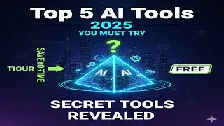 Top 5 AI Tools 2025 That Will Save Your Time | Top 5 Free AI Tools in 2025 You Must Try