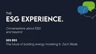 The future of building energy modeling ft. Zach Wade