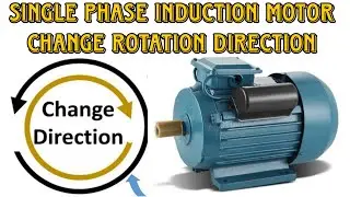 how to change single phase motor rotation direction single phase induction motor direction change