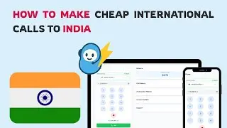 How to Make Cheap International Calls to India | Call India Online Without an App