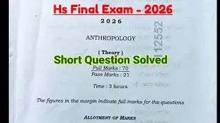 HS Final 2026 Anthropology Question Paper Solved | Ahsec 2026 Anthropology Question Paper |