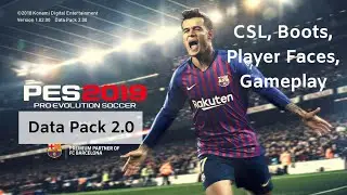 PES 2019 Data Pack 2.0 - new league, boots, player faces, gameplay