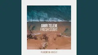 Fresh Start (Extended Mix)