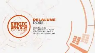 Delalune - Dorei (Mike Sanders Remix) [Magic Trance]