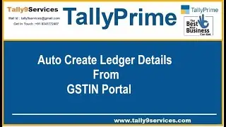 Add On 068: Auto Create Ledger Details From GSTIN Portal | Tally Customization