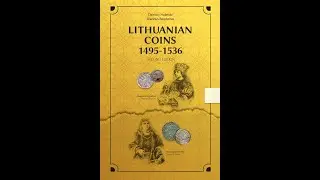 Dz. Huletski, G. Bagdonas  “Lithuanian Coins 1495-1536 Second Edition“