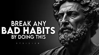8 Ways to Break a Bad Habits - Stoicism