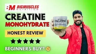 Is Bigmuscles Creatine Monohydrate a SCAM or Legit Supplement?