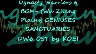Dynasty Warriors 6 OST- (Wu Zhang Plains) GENIUSES SANCTUARIES