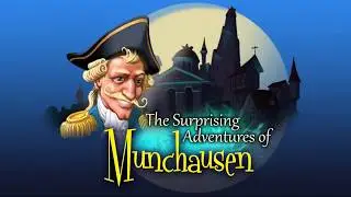 The Surprising Adventure of Munchausen | Hidden Object Game | Trailer