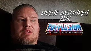 Meine Gedanken zur Toyplosion 3.2 | Antwort auf Sentinel Bay Reviews | Vlog | Tim Kay's Nerd Crate