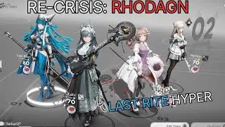 [Endfield] RE-Crisis: Rhodagn | Last Rite hypercarry (4:18)