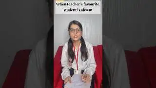 When teacher&rsquo;s favourite student is absent🤣😂😂 #shorts #viral #school #funny #shortvideo #trendin