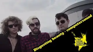 Disgusting Beauty - Computer Sound (Live)