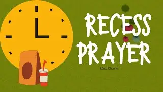 KIDS PRAYER BEFORE SNACK TIME