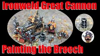 Ironweld Great Cannon: Painting the Breechloader in colors and tones that match the cannon barrel