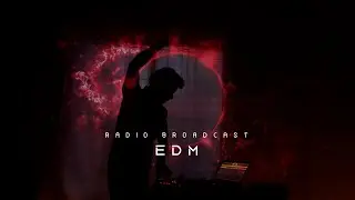 Radio Broadcast - No.19 (EDM)