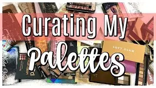 DECLUTTER | Curating My PALETTE Collection