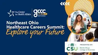 NE Ohio Healthcare Careers Summit: Explore Your Future 2024