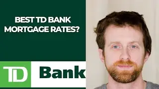 best TD Bank mortgage rates? 