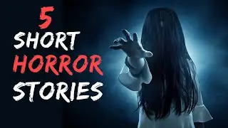5 Short Horror Stories That Will Haunt Your Night | Scary 5-Minute Horror Compilation #shorts 