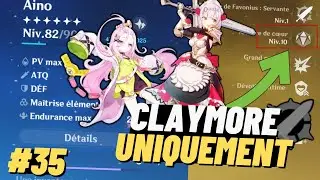 Une Couronne Pour Noëlle et une Aino Enfin Jouable - Genshin Impact Spécial Epée Deux Mains EP.35