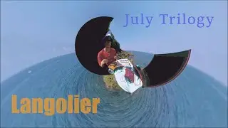 Langolier - July trilogy