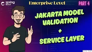 Spring Boot Enterprise App | Part 4: Jakarta Bean Validation & Service Layer Implementation